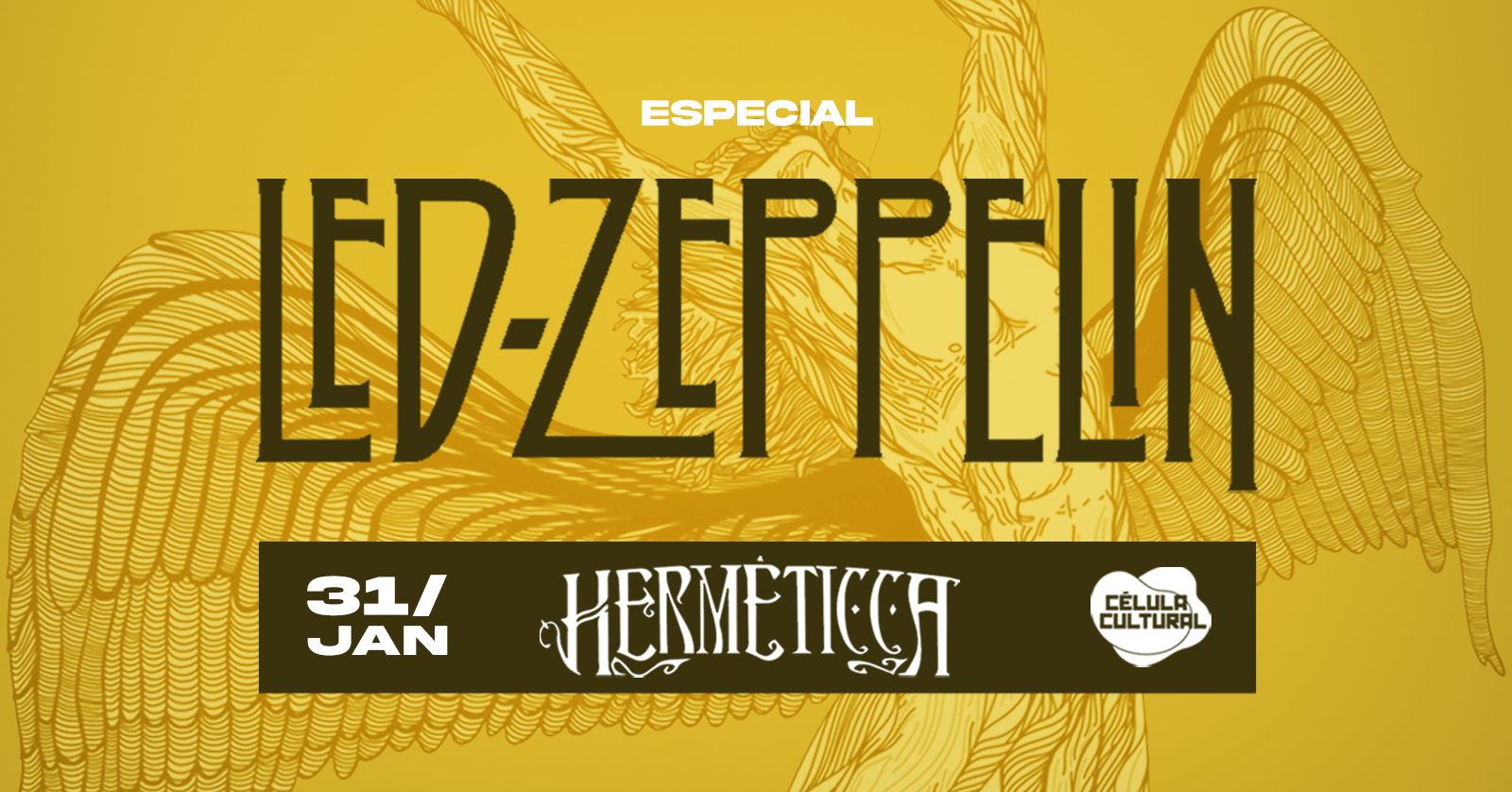 31/01(SAB) ESPECIAL LED ZEPPELIN - Florianópolis, SC