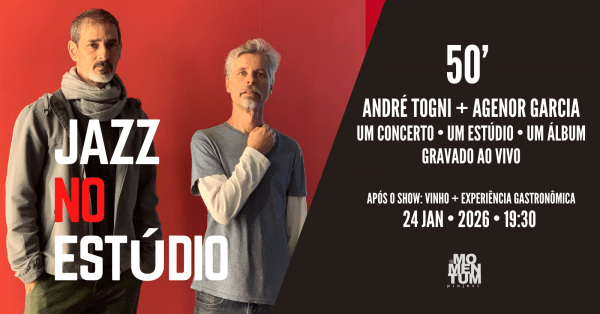 Imagem do evento Jazz no Estúdio com André Togni + Agenor Garcia