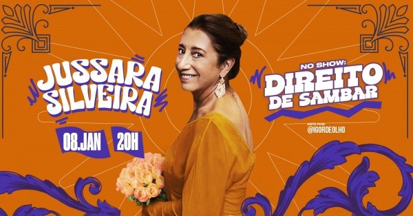 Imagem do evento JUSSARA SILVEIRA -  DIREITO DE SAMBAR