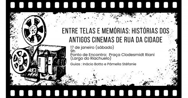 Imagem do evento Entre Telas e Memórias: Histórias dos Antigos Cinemas de Rua da Cidade