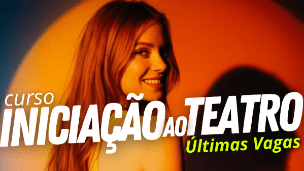 Imagem do evento Curso INICIAÇÃO AO TEATRO turma 2026.1