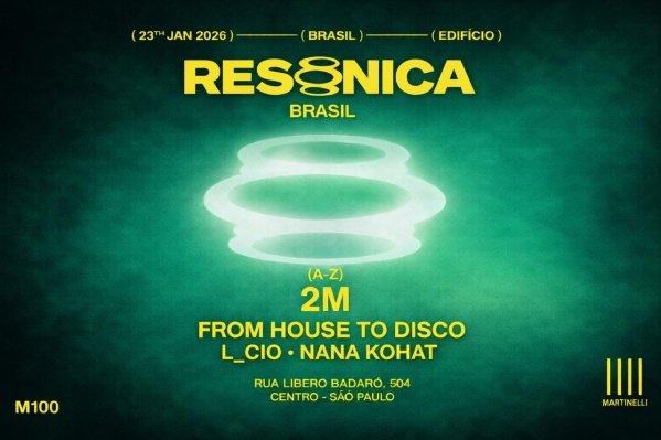 Imagem do evento RESONICA by 2M (Suiça) no Martinelli l 23.01