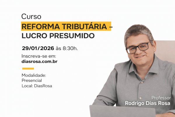 Imagem do evento Reforma Tributária: Lucro Presumido