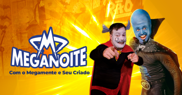 Imagem do evento MEGANOITE no Porão Comedy BC