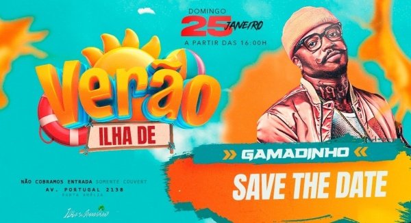 Imagem do evento ILHA DE VERÃO COM GAMADINHO