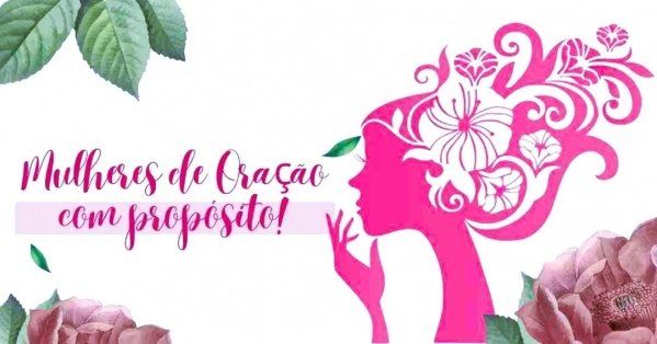 Imagem do evento Mulheres de Oração com Propósito