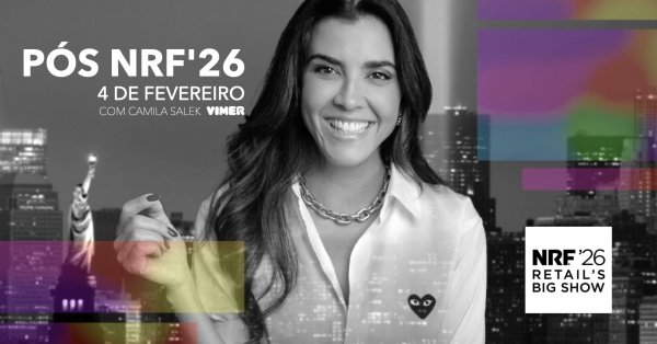 Imagem do evento PÓS NRF 2026 - Vimer Retail Experience