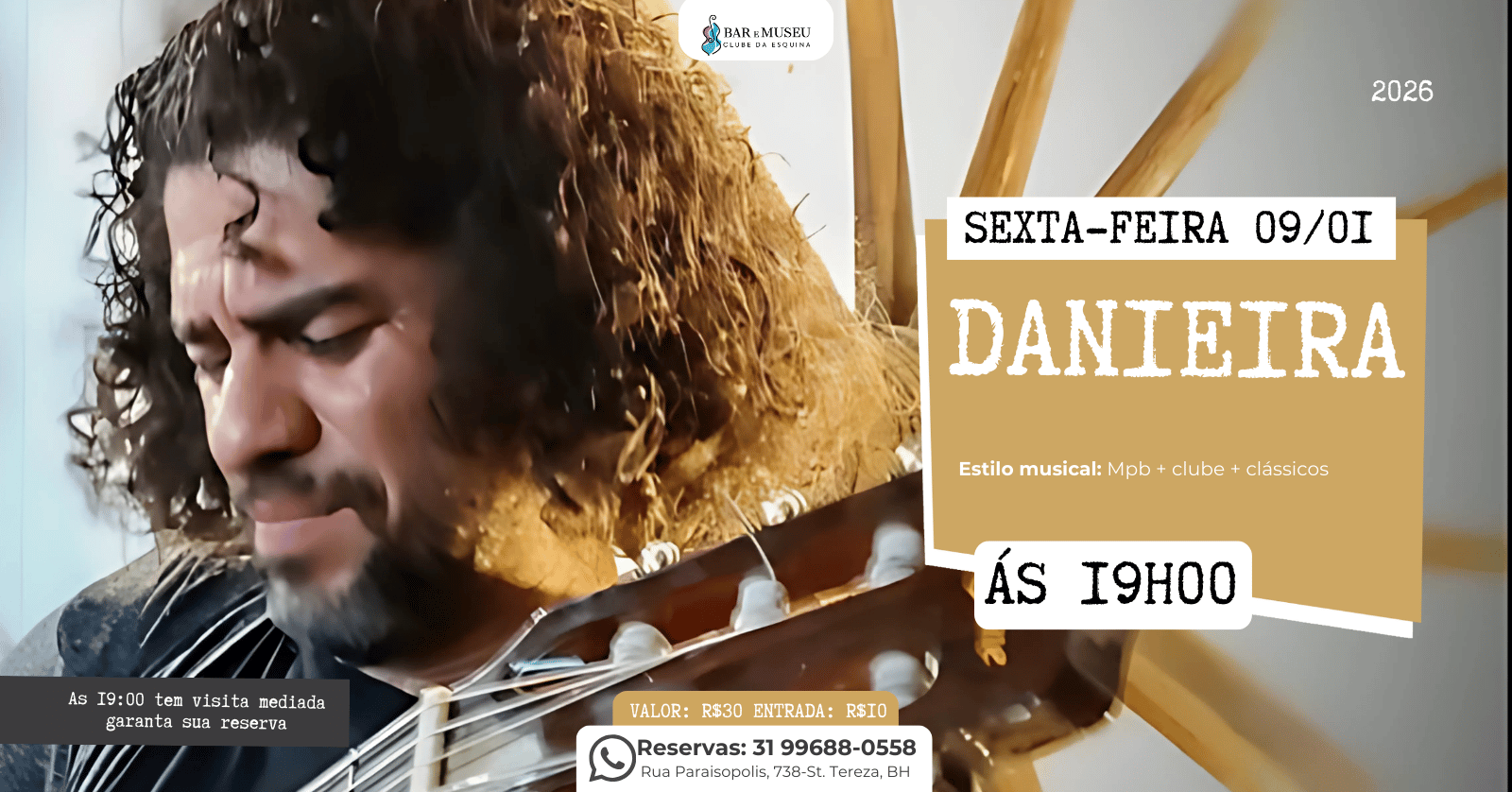 Agenda de Shows 4 Danieira - Os maiores sucessos do Clube da Esquina e da MPB