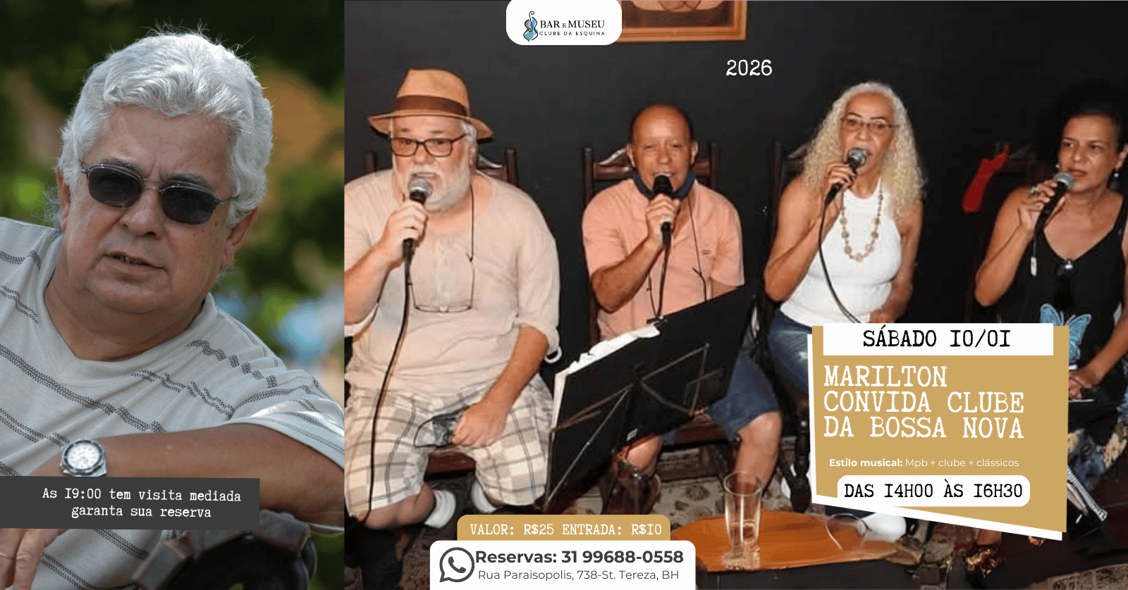Agenda de Shows 7 Marilton Borges convida Clube da Bossa Nova