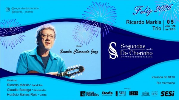 Imagem do evento Ricardo Markis Trio abre 2026 do Segundas do Chorinho com o show “Samba Chorando Jazz”