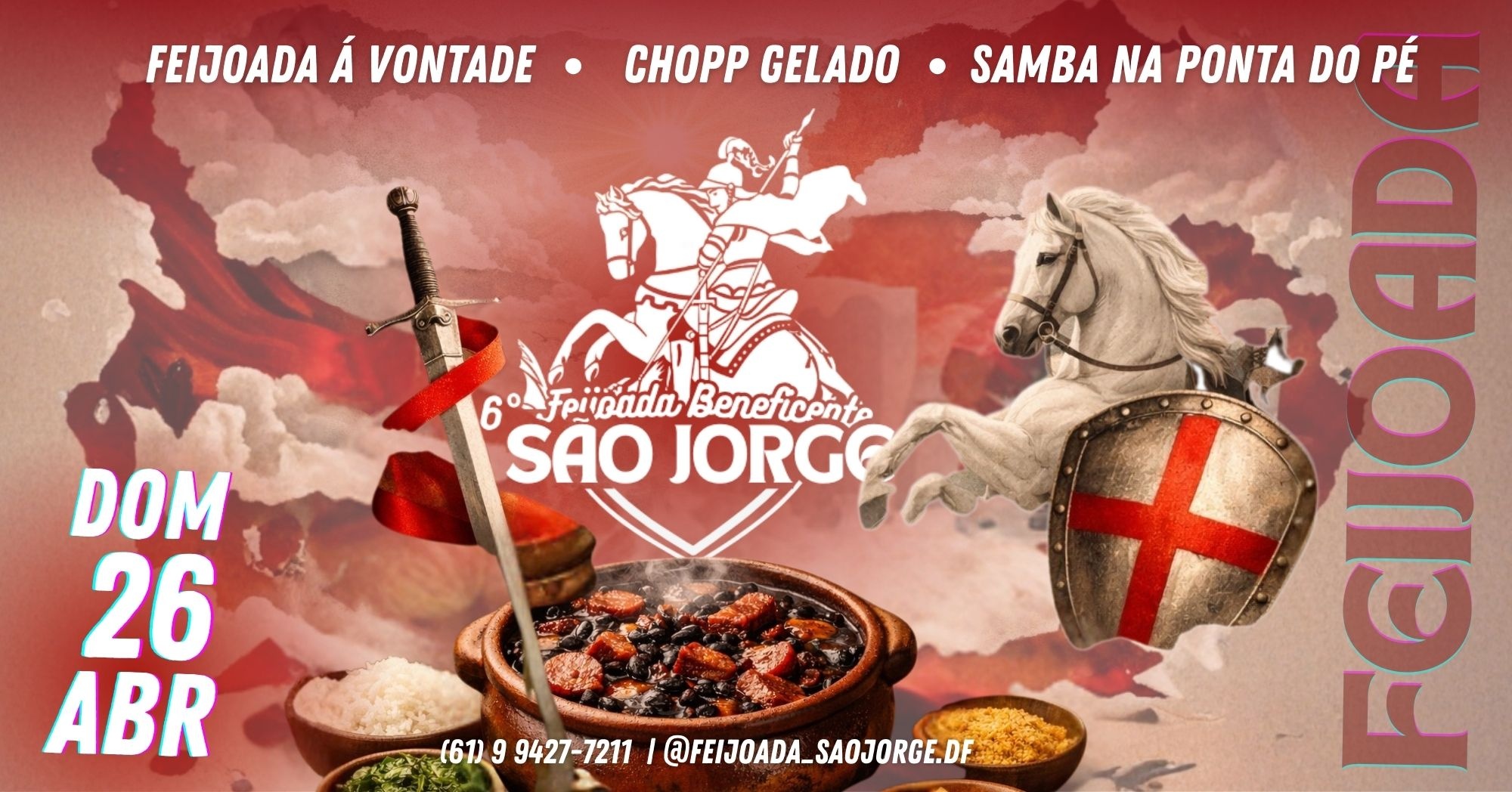 6° Feijoada Beneficente de São Jorge - Brasília, DF