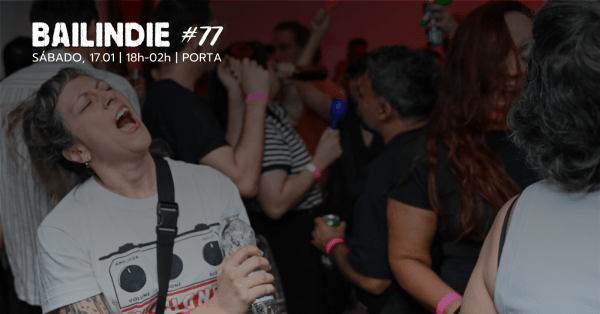 Imagem do evento Bailindie na PORTA! 17.01
