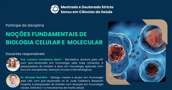 Imagem do evento Disciplina | Noções Fundamentais de Biologia Celular e  Molecular  - PG Acadêmica HIAE