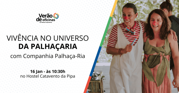 Imagem do evento Vivência no Universo da Palhaçaria - Verão de oficinas no Hostel Catavento da Pipa