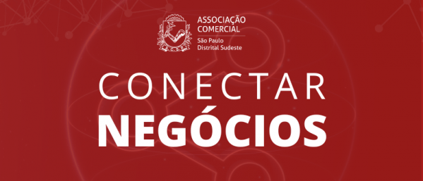 Imagem do evento Conectar Negócios - Distrital Sudeste
