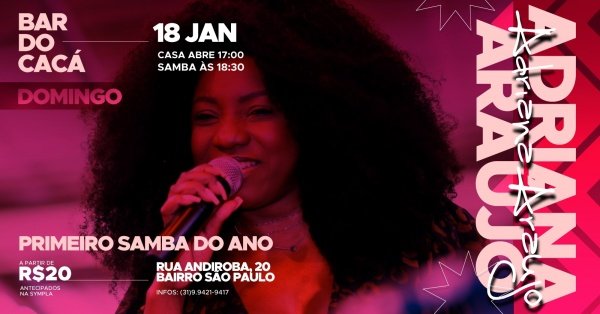 Imagem do evento ADRIANA ARAÚJO NO BAR DO CACÁ - PRIMEIRO SAMBA DO ANO