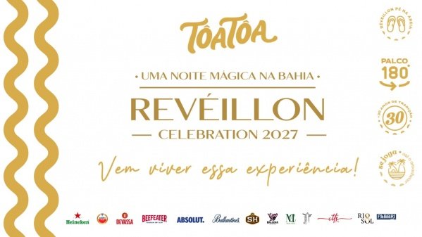 Imagem do evento REVEILLON CELEBRATION   - TÔA TÔA 2027  -  PORTO SEGURO NA BAHIA   -  OPEN BAR, FOOD E PÉ...