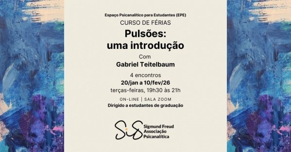 Imagem do evento Pulsões: uma introdução