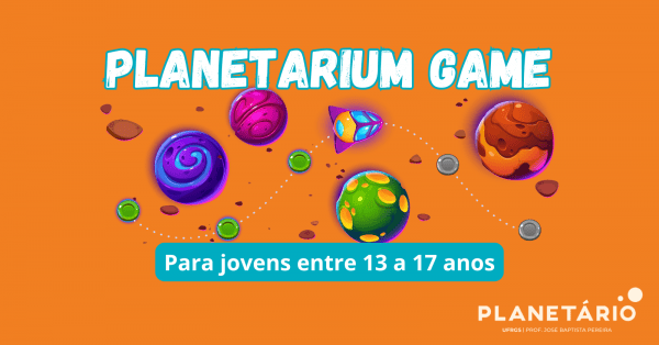Imagem do evento Planetarium Game