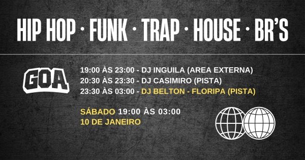 Imagem do evento BAILE - HIP HOP | FUNK | TRAP | HOUSE - GOA
