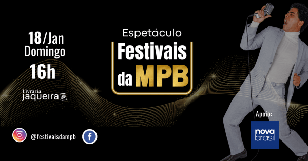 Imagem do evento Espetáculo Festivais da MPB