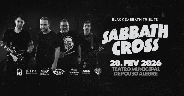 Imagem do evento Sabbath Cross, Tributo ao Black Sabbath | Pouso Alegre/MG