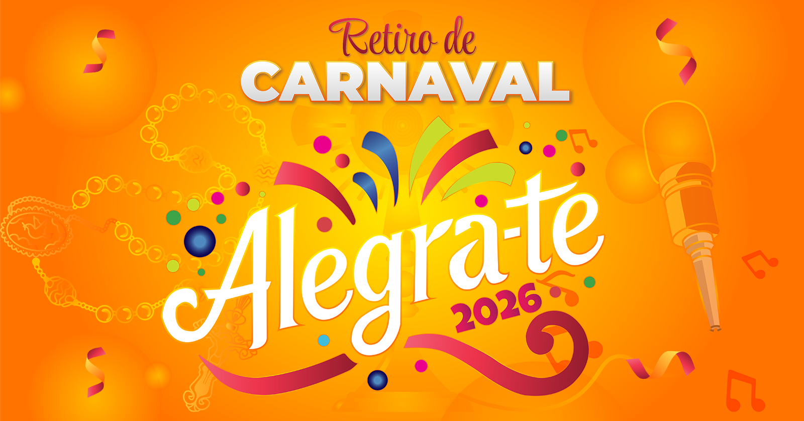 Retiro de Carnaval Alegra-Te 2026