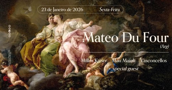 Imagem do evento MATEO DUFOUR (ARG) + SPECIAL GUEST @ EPHIENIA