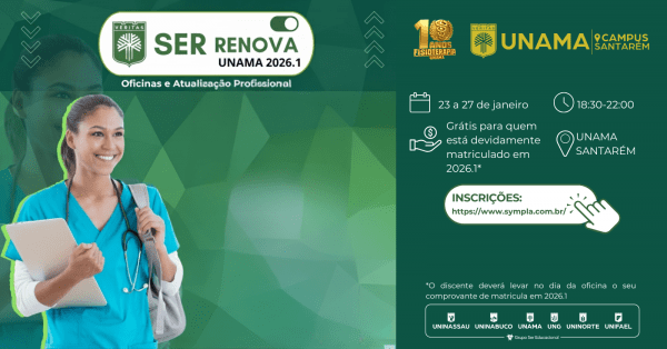 Imagem do evento SER RENOVA UNAMA SANTARÉM 2026.1