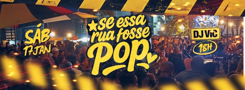 SE ESSA RUA FOSSE POP