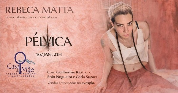 Imagem do evento REBECA MATTA NO SHOW PÉLVICA