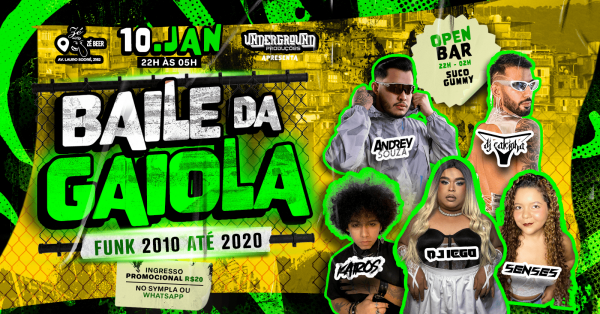 Imagem do evento BAILE DA GAIOLA | 10/01