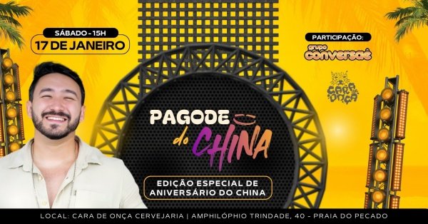 Imagem do evento PAGODE DO CHINA - GRUPO CONVERSAÊ - ONDE TUDO COMEÇOU