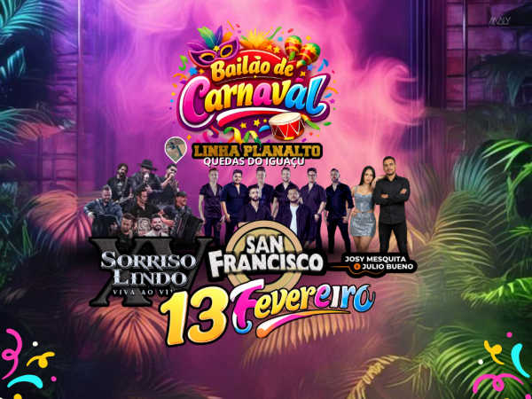 Imagem do evento BAILÃO DE CARNAVAL - LINHA PLANALTO 13/02