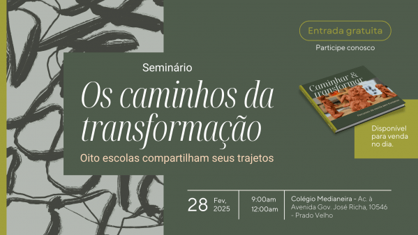 Imagem do evento Seminário - Os caminhos da transformação