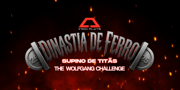 Imagem do evento DINASTIA DE FERRO - WOLFGANG CHALLENGE