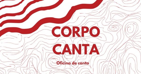 Imagem do evento CORPO CANTA - Oficina de canto