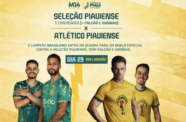 Imagem do evento ATLÉTICO PIAUIENSE X FALCÃO + SELEÇÃO PIAUINSE + CONVIDADOS