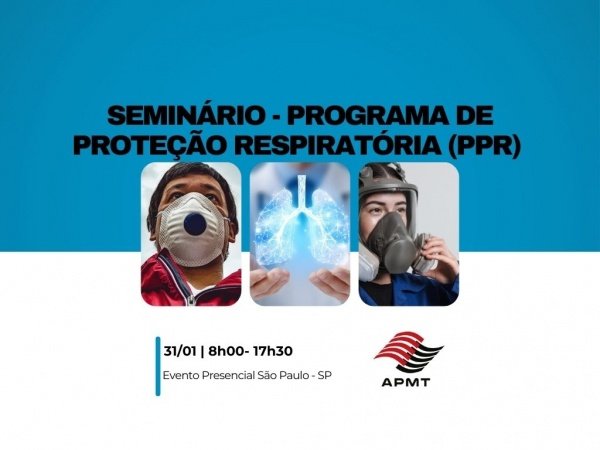 Imagem do evento Seminário - Programa de Proteção Respiratória (PPR)