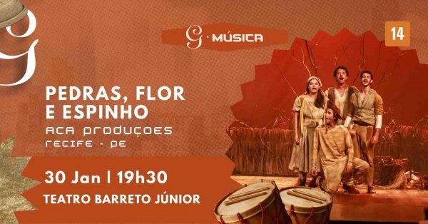 Imagem do evento Pedras, Flor e Espinho - O musical (30.01.2026)