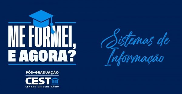 Imagem do evento Me formei e agora? - Sistemas de Informação