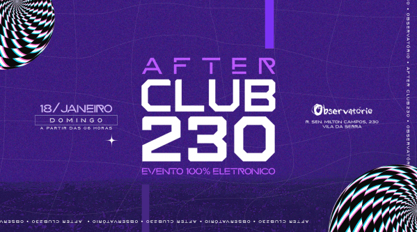 Imagem do evento After Club 230 - Observatório