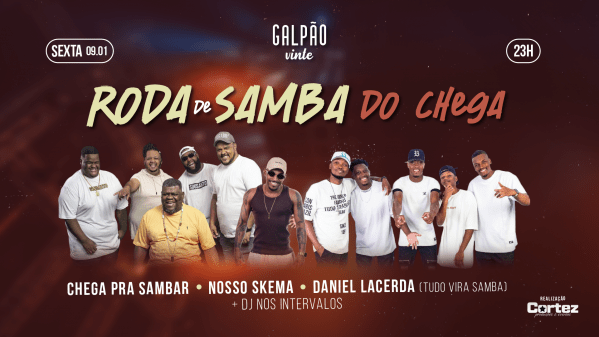 Imagem do evento RODA DE SAMBA com CHEGA PRA SAMBAR no Galpão 20