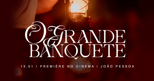 Imagem do evento PRÉ-ESTREIA | O GRANDE BANQUETE  AO VIVO