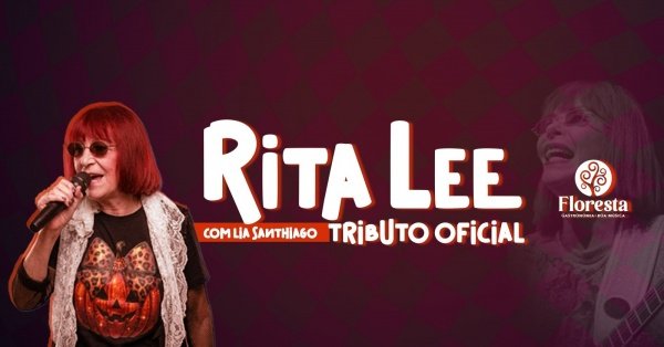 Imagem do evento TRIBUTO OFICIAL A RITA LEE NO FLORESTA