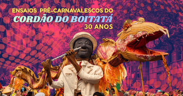 Imagem do evento ENSAIO PRÉ-CARNAVALESCO DO CORDÃO DO BOITATÁ | 12/01/2026
