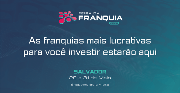 Imagem do evento Feira da Franquia 2026 - Salvador