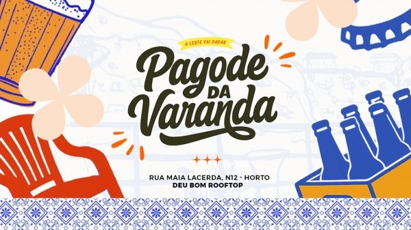 Imagem do evento 7ª Edição do Pagode da Varanda - Sábado 17 de Janeiro 16:00 ás 23:00