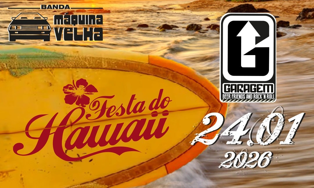 FESTA DO HAWAI - BANDA MÁQUINA VELHA - Sorocaba, SP