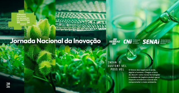 Imagem do evento Jornada Nacional de Inovação da Indústria - Etapa Macapá